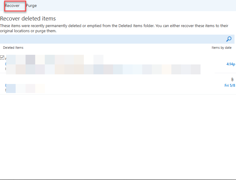 Select the item and click Restore/Recover